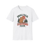 Small Talk Survivors Club T-Shirt