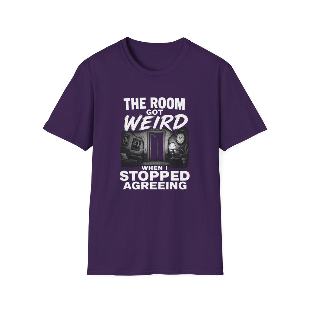 The Room Got Weird T-Shirt