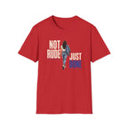 Not Rude Just Done T-Shirt