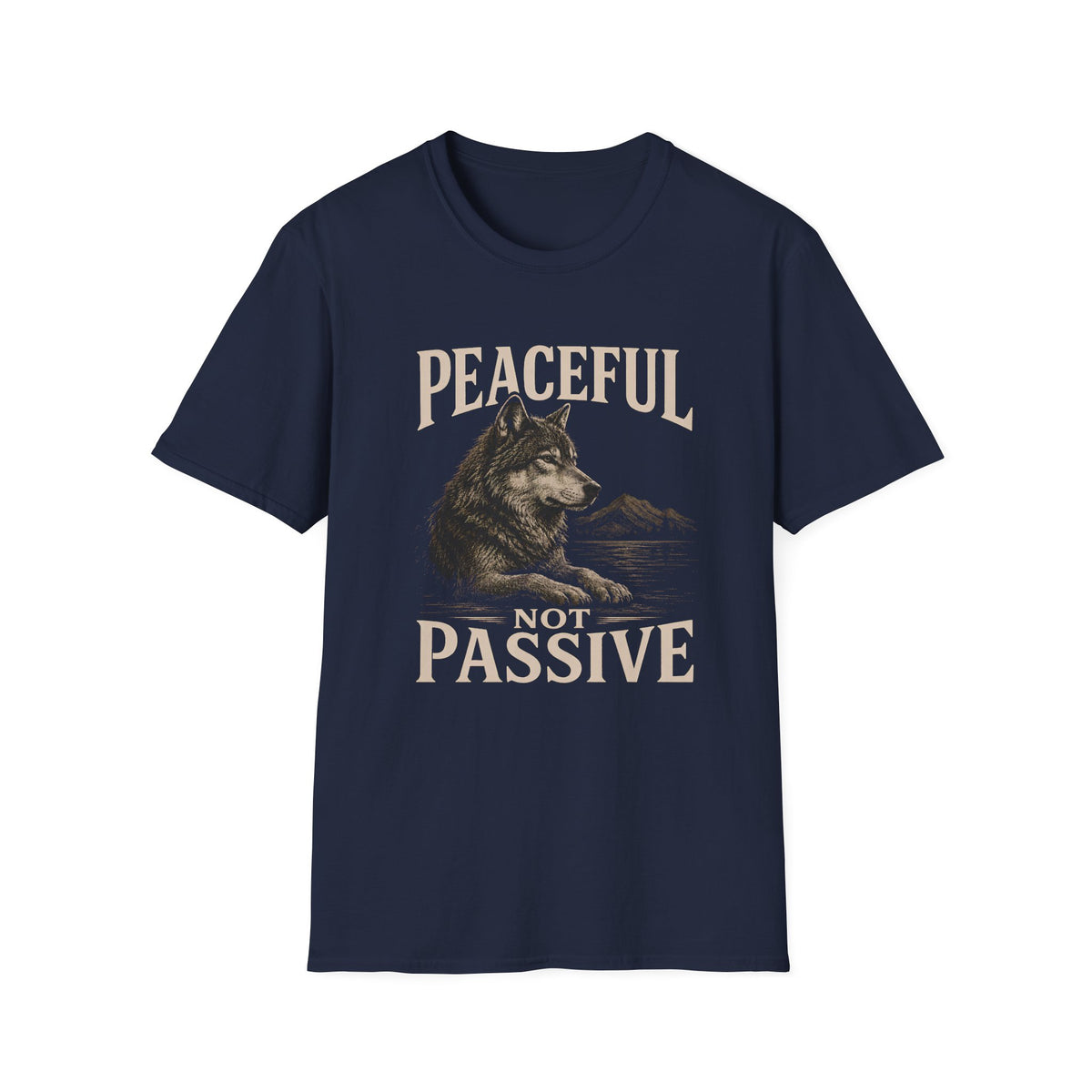 Peaceful Not Passive T-Shirt