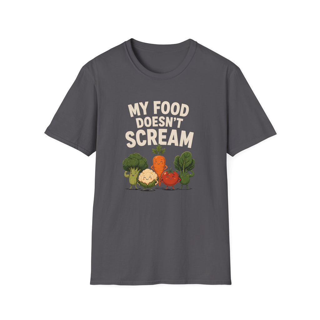 My Food Doesn't Scream T-Shirt