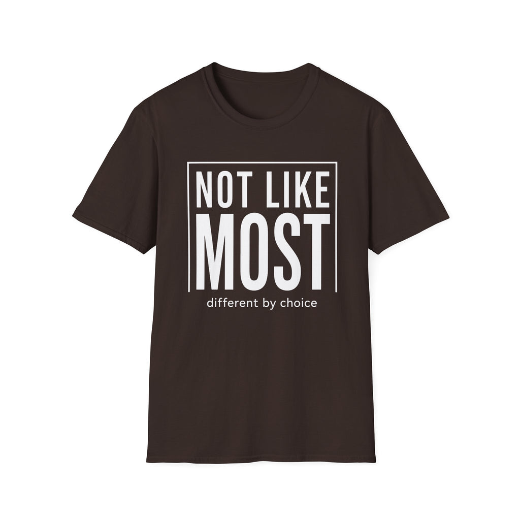 Brown t-shirt with text 'not like most different by choice'