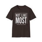 Brown t-shirt with text 'not like most different by choice'