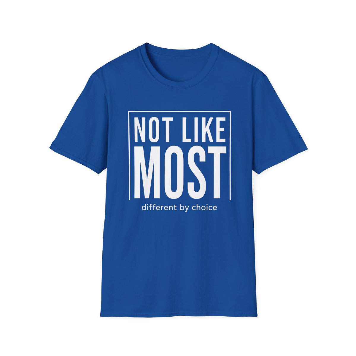 Royal Blue t-shirt with 'Not Like Most' text on a white background