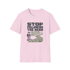 Stop Following the Herd T‑Shirt