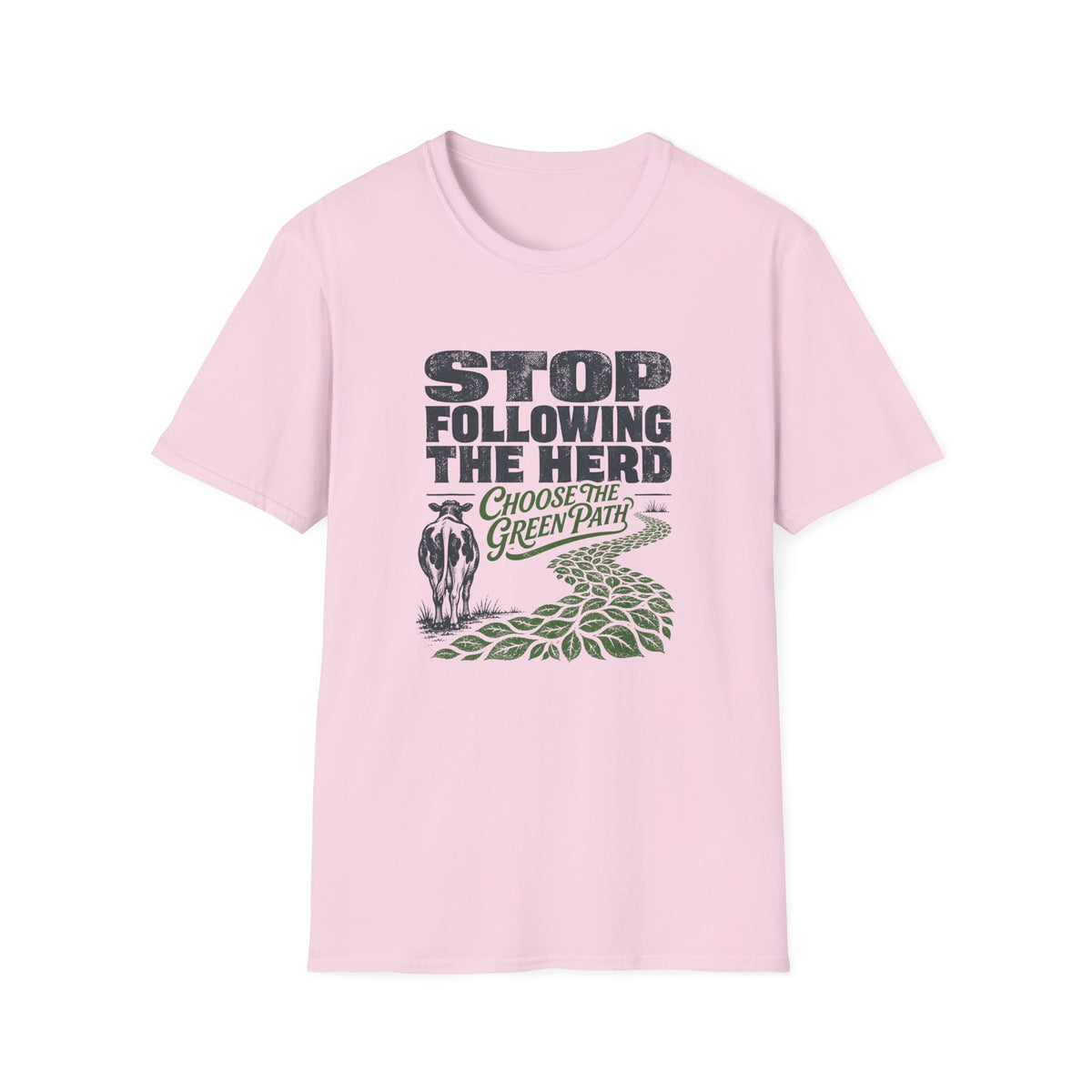 Stop Following the Herd T‑Shirt
