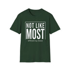 Green t-shirt with 'Not Like Most, differently by choice' text on a white background