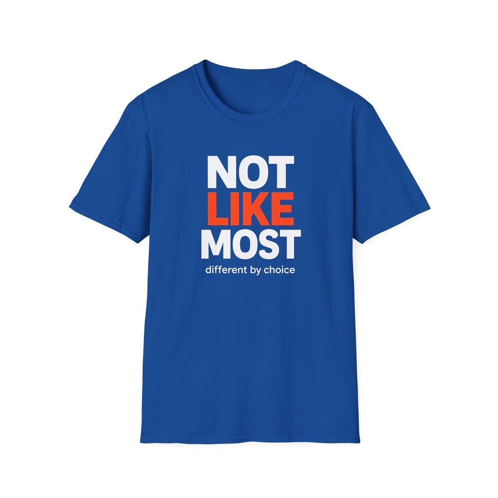 Blue t-shirt with text 'NOT LIKE MOST different by choice' on a white background