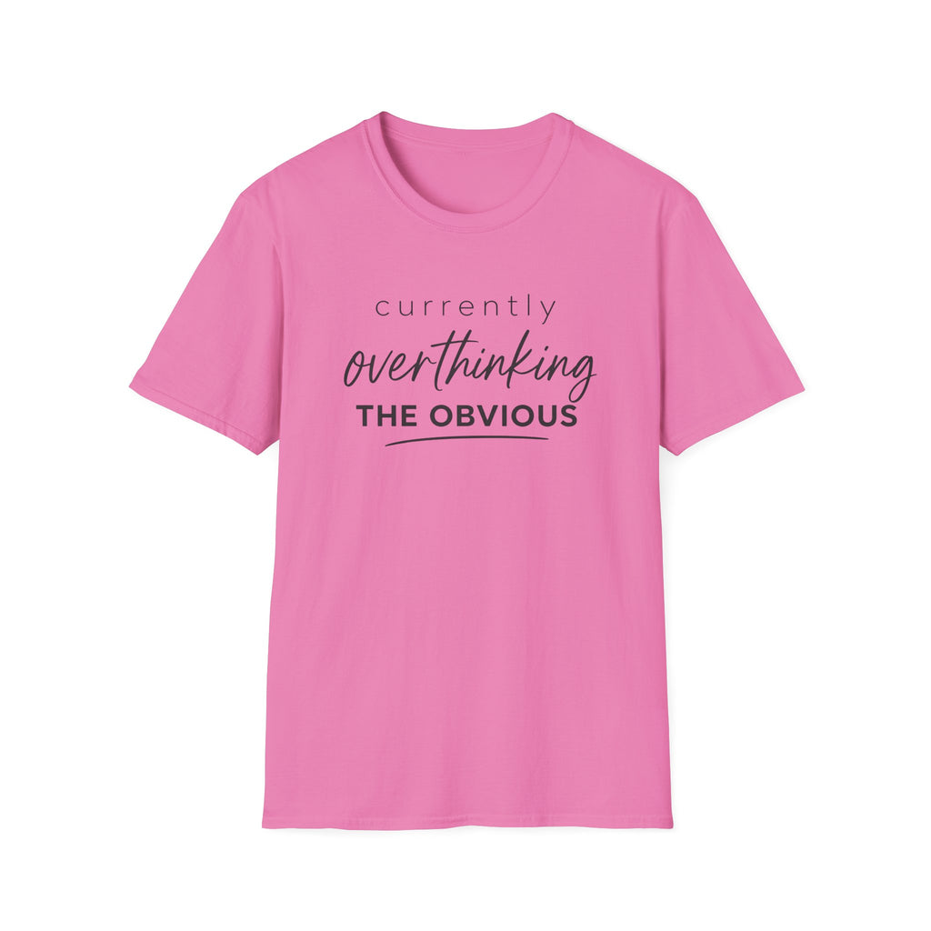 Currently Overthinking T-Shirt