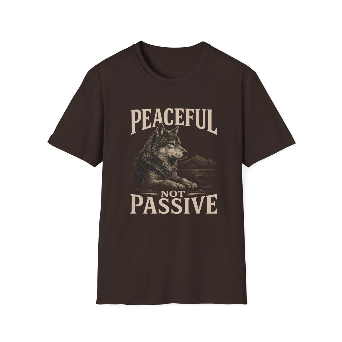 Peaceful Not Passive T-Shirt
