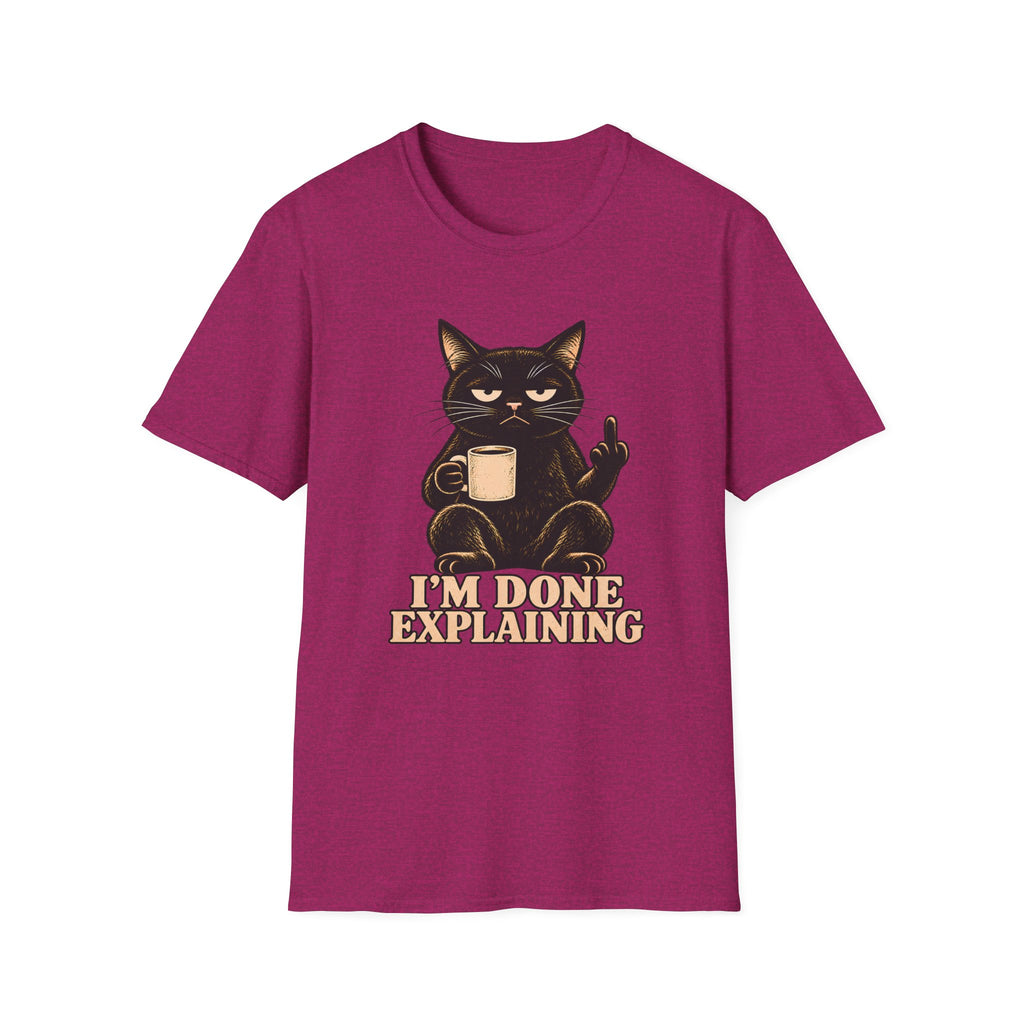 Pink t-shirt of a Black cat holding a coffee mug and raising its middle finger above the words “I’m Done Explaining” in bold cream vintage lettering.