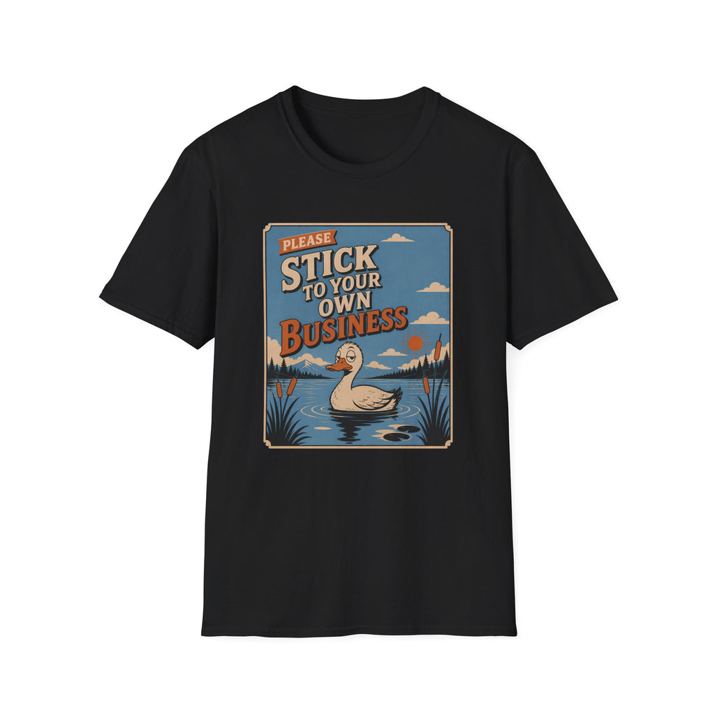 A black short-sleeve crewneck t-shirt featuring a retro-style graphic print on the front. The graphic shows a white goose swimming in a pond with the text 'PLEASE STICK TO YOUR OWN BUSINESS' in stylized cream and orange lettering.