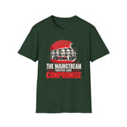 A dark green short-sleeve t-shirt with a graphic of a burger containing faces, with the text 'THE MAINSTREAM TASTES LIKE COMPROMISE' printed below it.