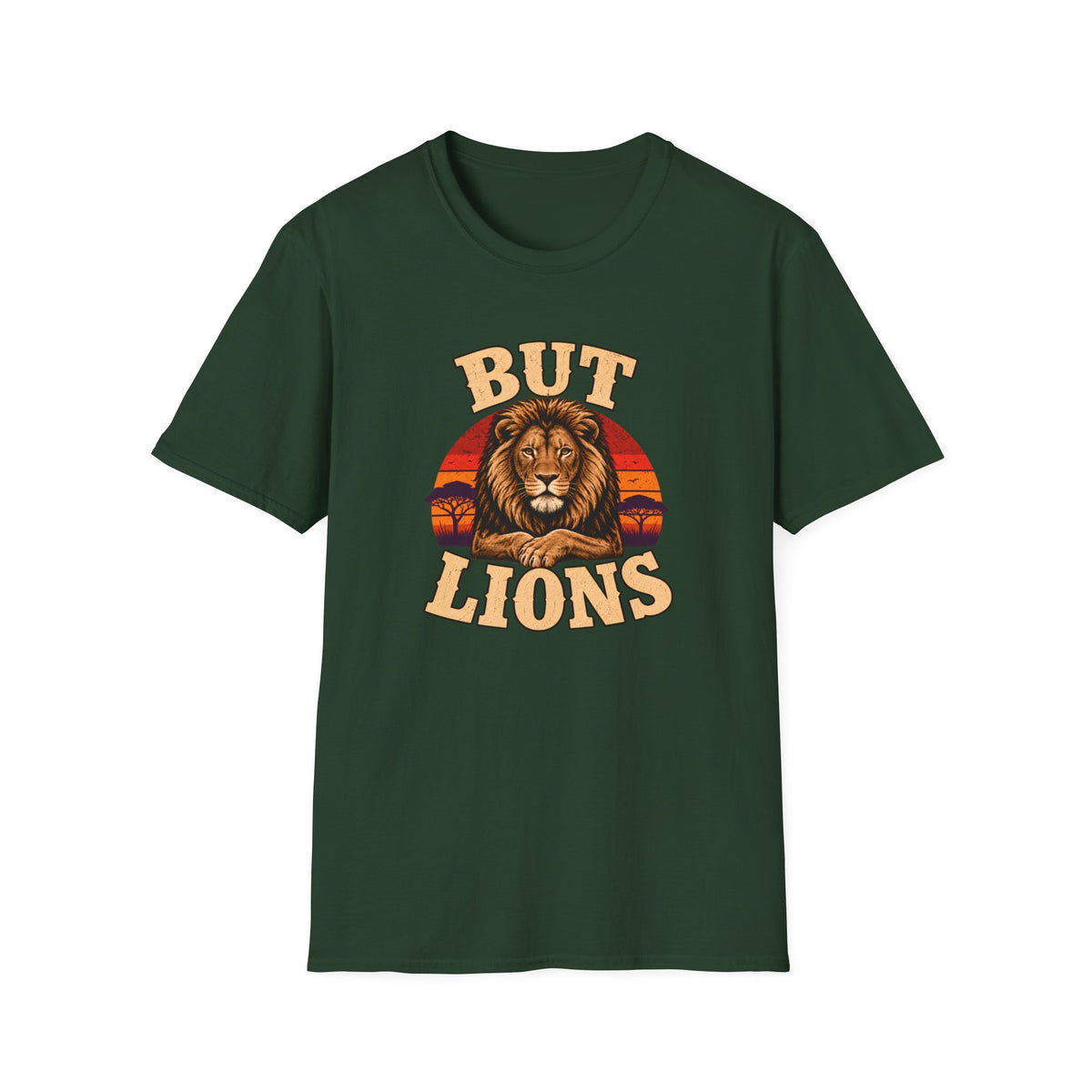 A dark green short-sleeve crewneck t-shirt featuring a retro-style graphic of a lion's face with the text 'BUT LIONS' in a distressed beige font, set against a plain white background.