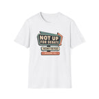 A white short-sleeve crewneck t-shirt featuring a retro-style marquee graphic on the chest that reads 'NOT UP FOR DEBATE', 'VACANCY FOR PEACE', and 'OPINIONS FULL'.