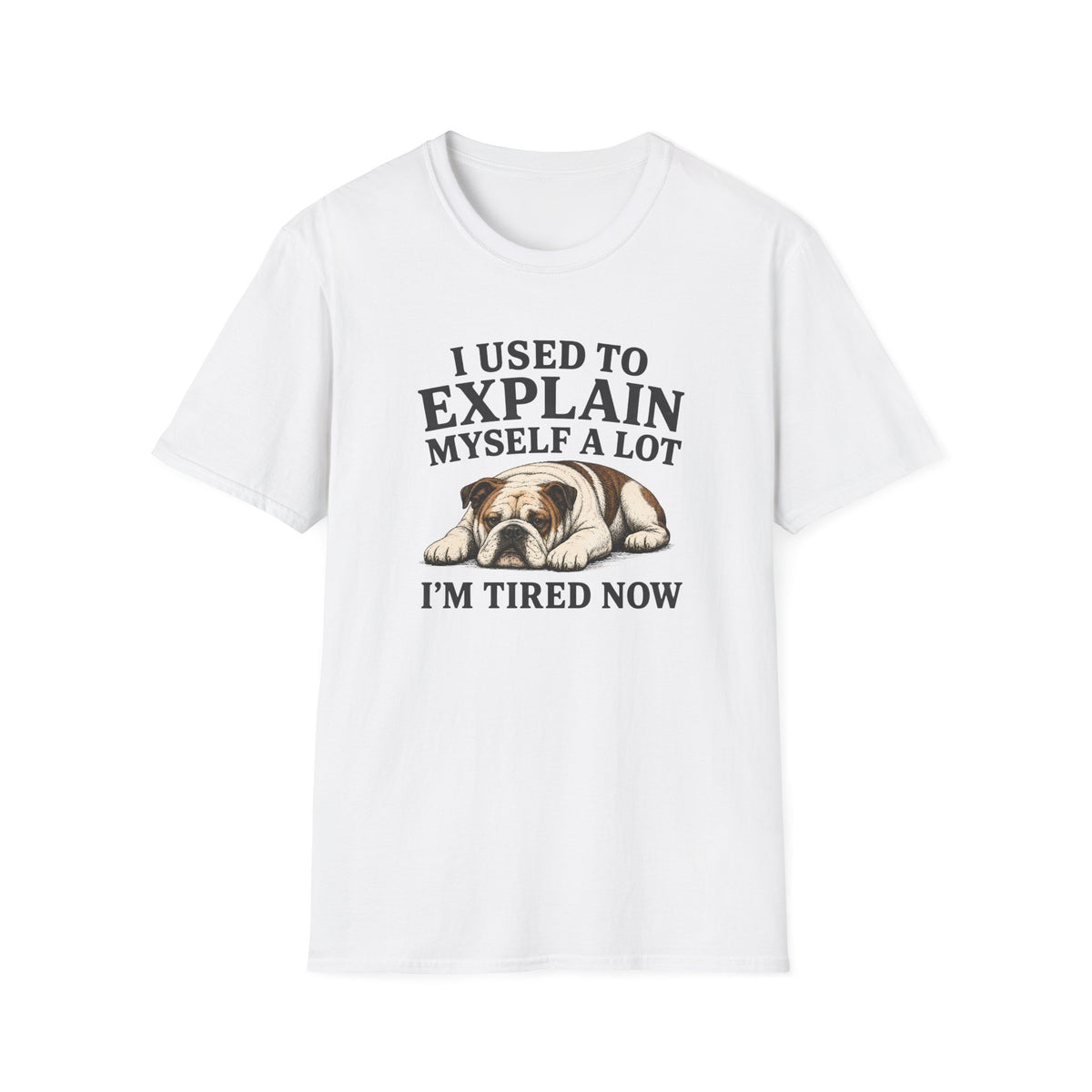 White t-shirt with a bulldog graphic and text on a white background