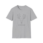 Just Here For The Grass T-Shirt