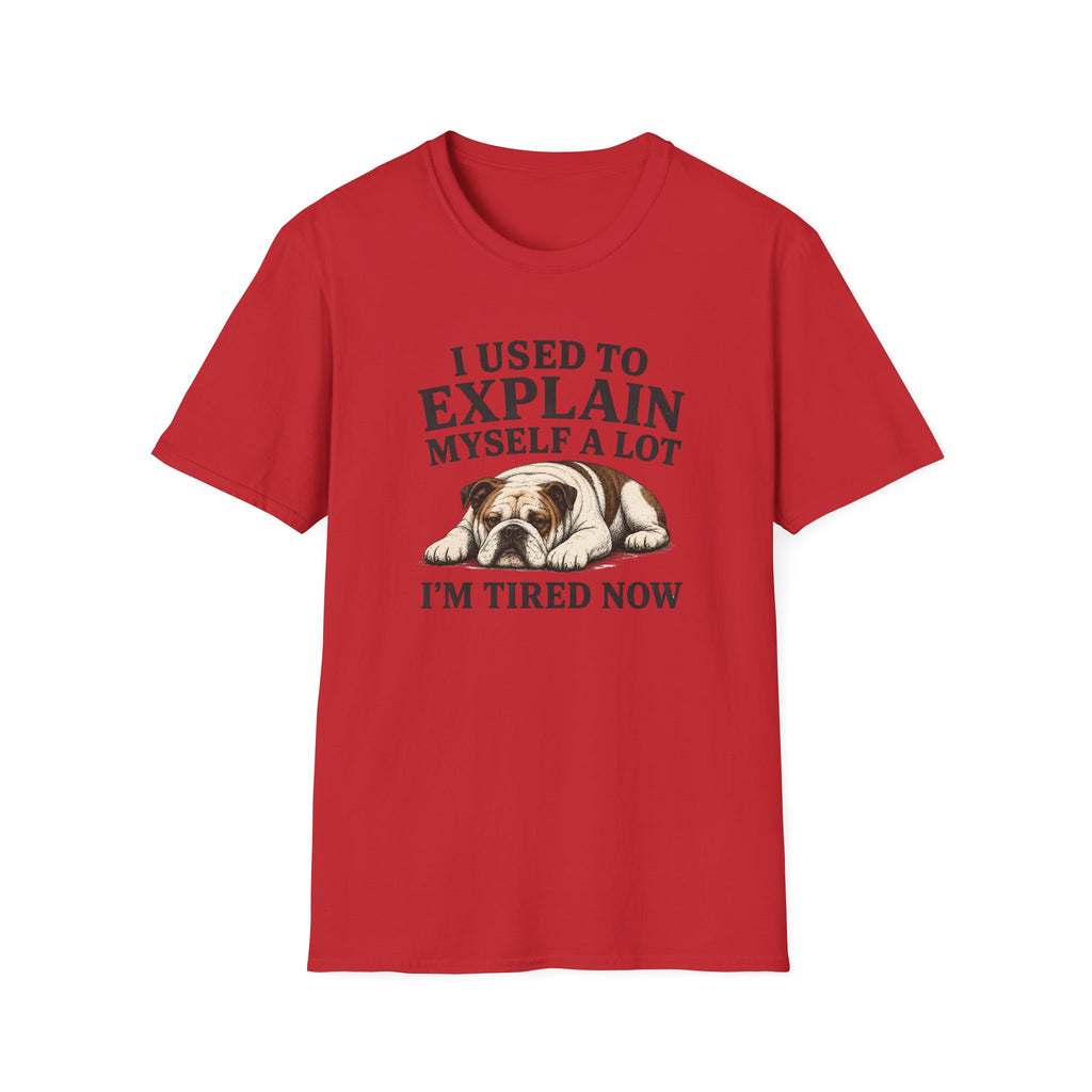 Red t-shirt with a bulldog graphic and humorous text on a white background