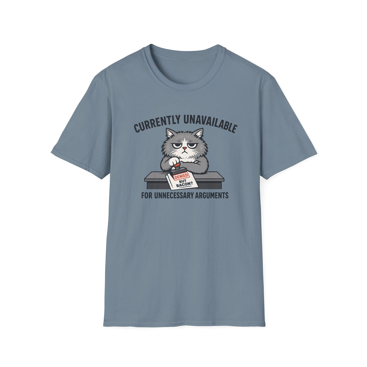 Currently Unavailable T-Shirt