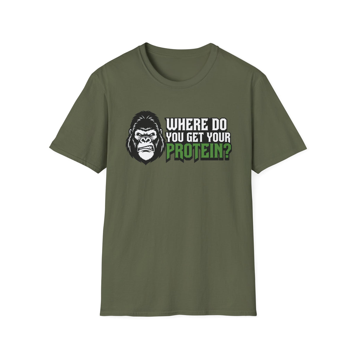 Where Do You Get Your Protein?" T-Shirt