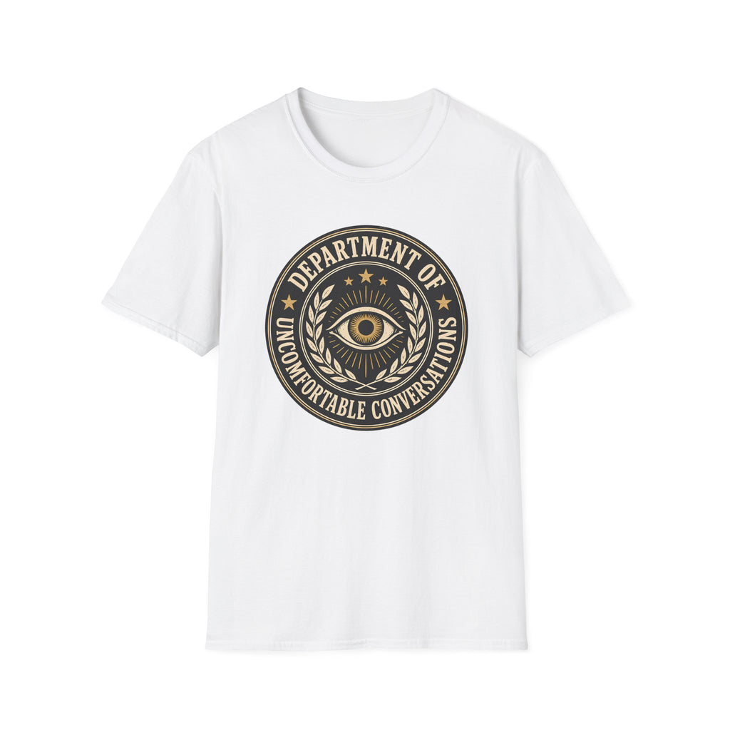 Department of Uncomfortable Conversations T-Shirt
