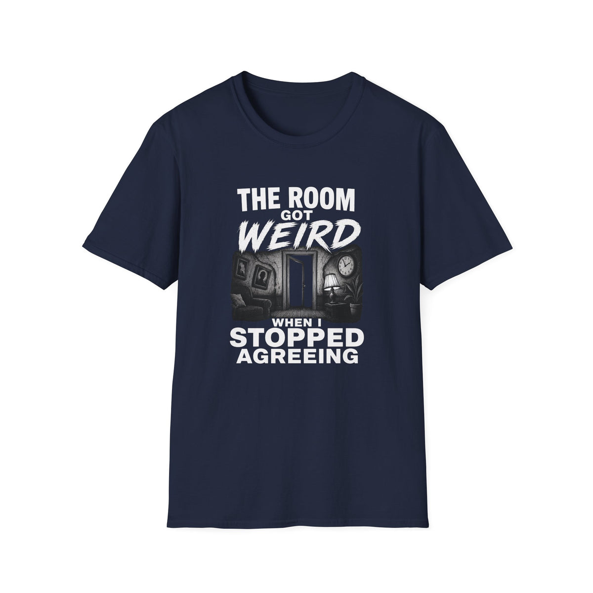 The Room Got Weird T-Shirt