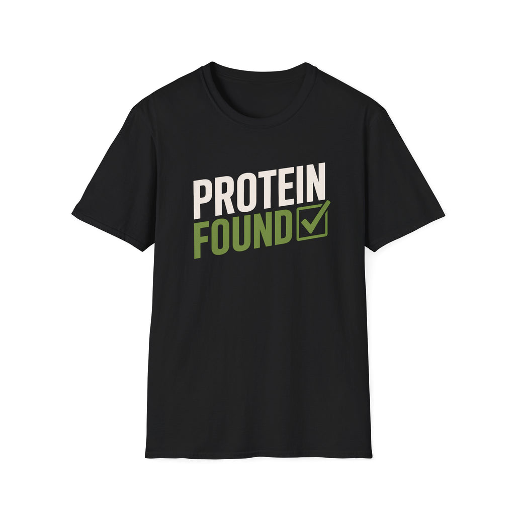 Protein Found ✓ T-Shirt