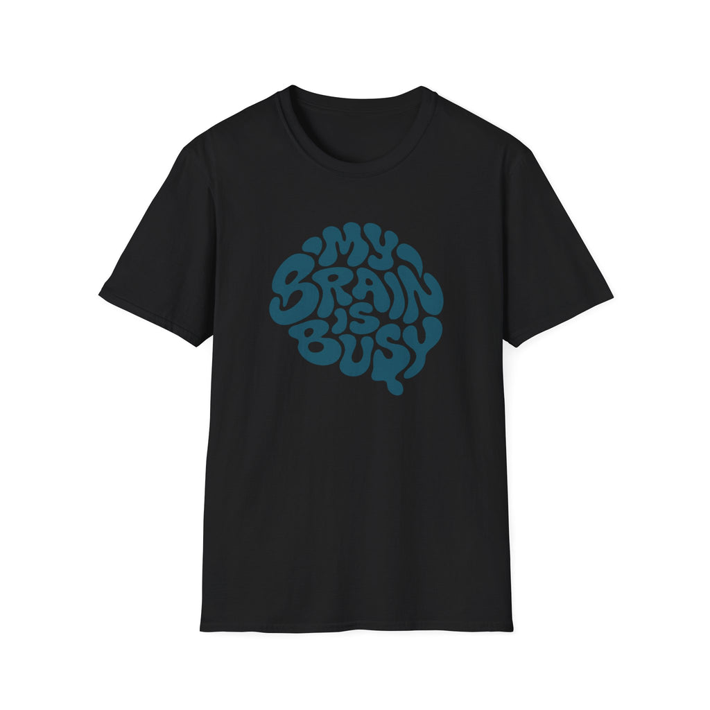 black Retro teal graphic design with the words “My Brain Is Busy” shaped into the outline of a human brain on a plain background.