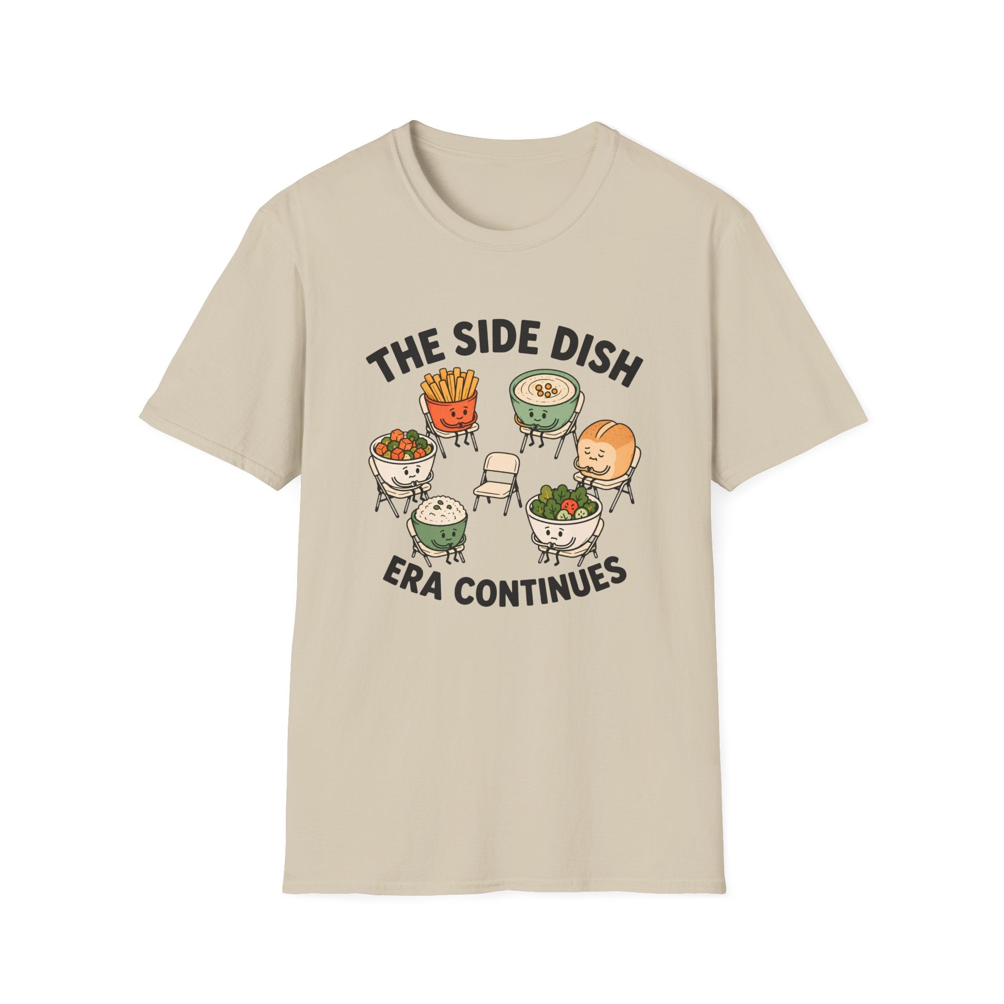 The Side Dish Era Continues T-Shirt