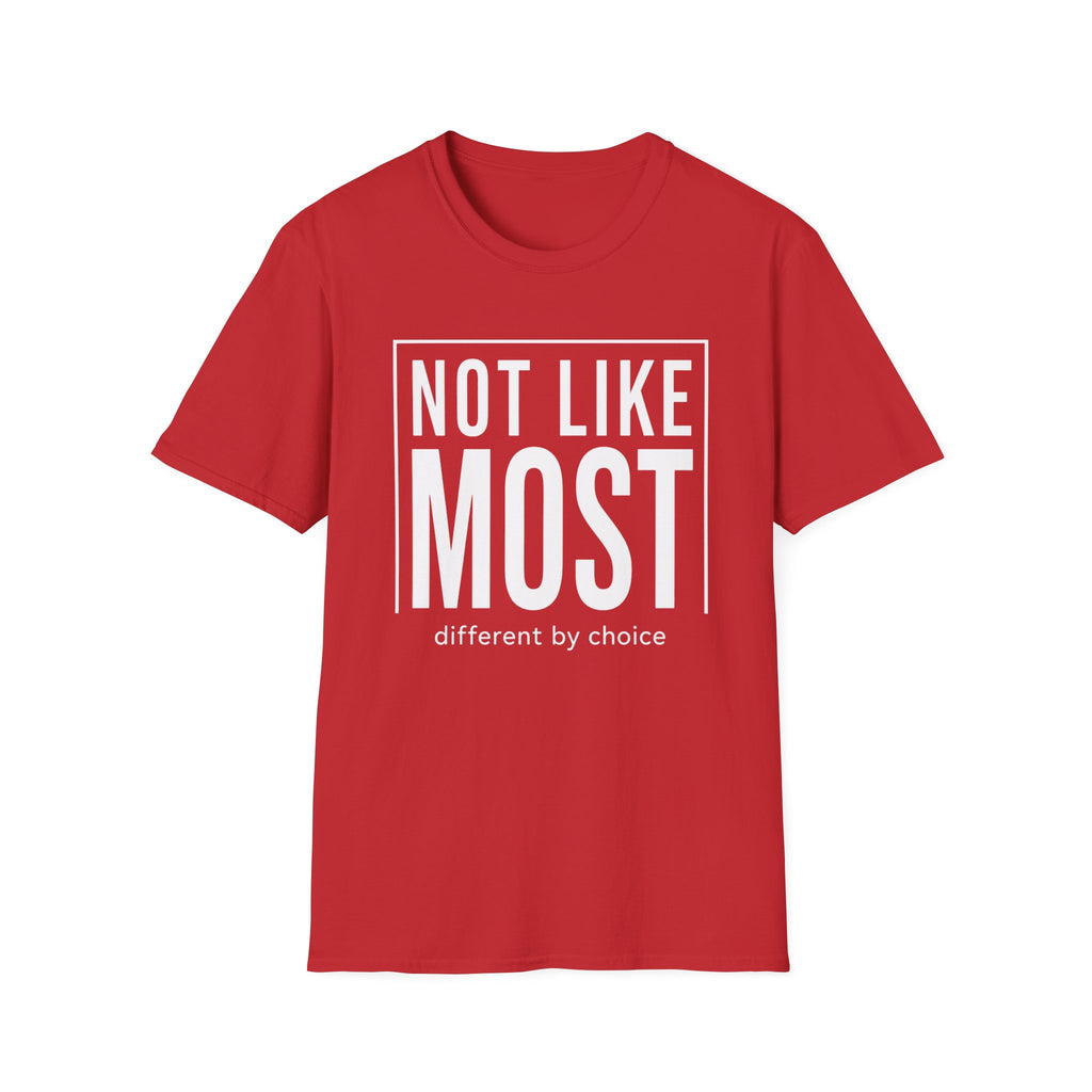 Red t-shirt with text 'not like most different by choice'