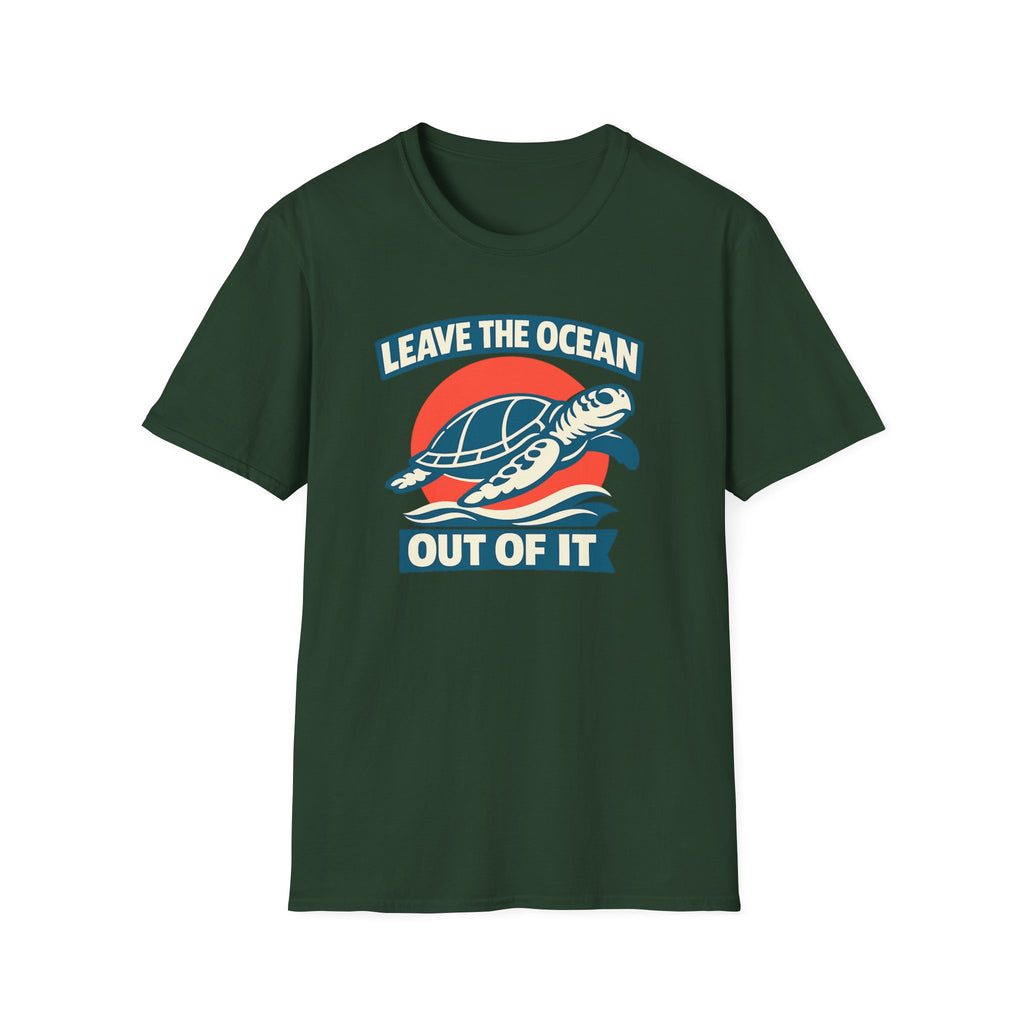 Forest green short-sleeve crewneck t-shirt featuring a graphic print of a sea turtle swimming over blue waves in front of a red sun, with the text 'LEAVE THE OCEAN OUT OF IT' in white and blue.