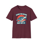 Maroon short-sleeve crewneck t-shirt featuring a graphic print of a sea turtle swimming over blue waves in front of a red sun, with the text 'LEAVE THE OCEAN OUT OF IT' in white and blue.