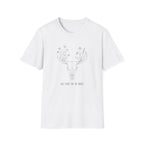 Just Here For The Grass T-Shirt