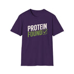 Protein Found ✓ T-Shirt