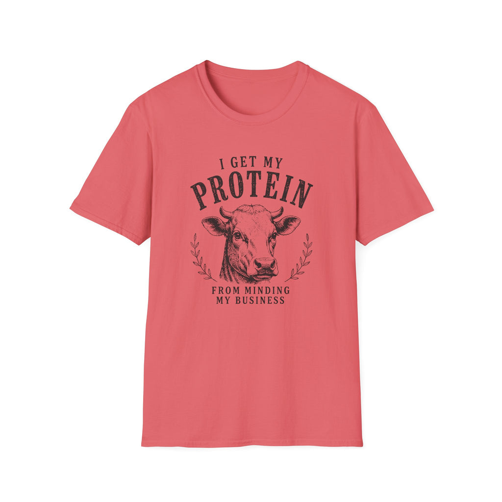 I Get My Protein T-Shirt