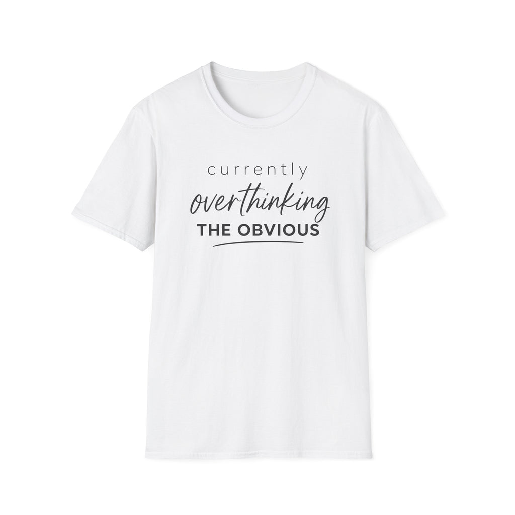 Currently Overthinking T-Shirt