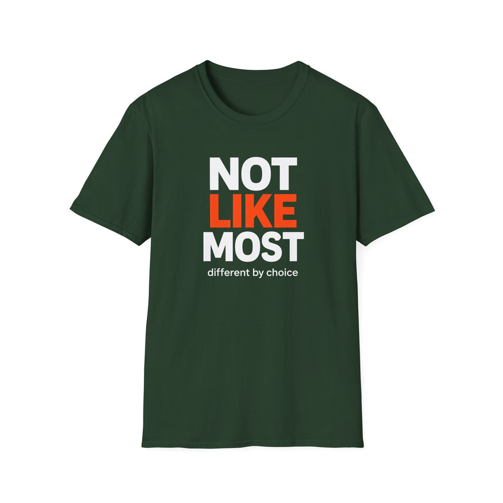 Green t-shirt with 'Not Like Most, different by choice' text on a white background