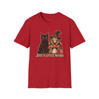 Just A Little Weird T-Shirt