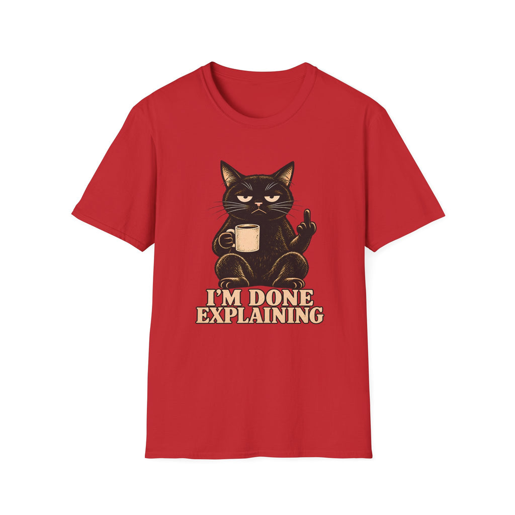 red t-shirt of a Black cat holding a coffee mug and raising its middle finger above the words “I’m Done Explaining” in bold cream vintage lettering.