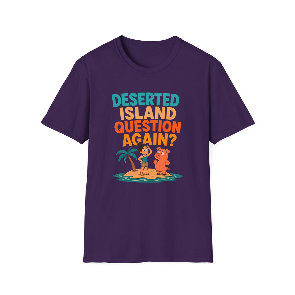 Purple t-shirt with a graphic of two characters on a deserted island and text 'Deserted Island Question Again?' on a white background.