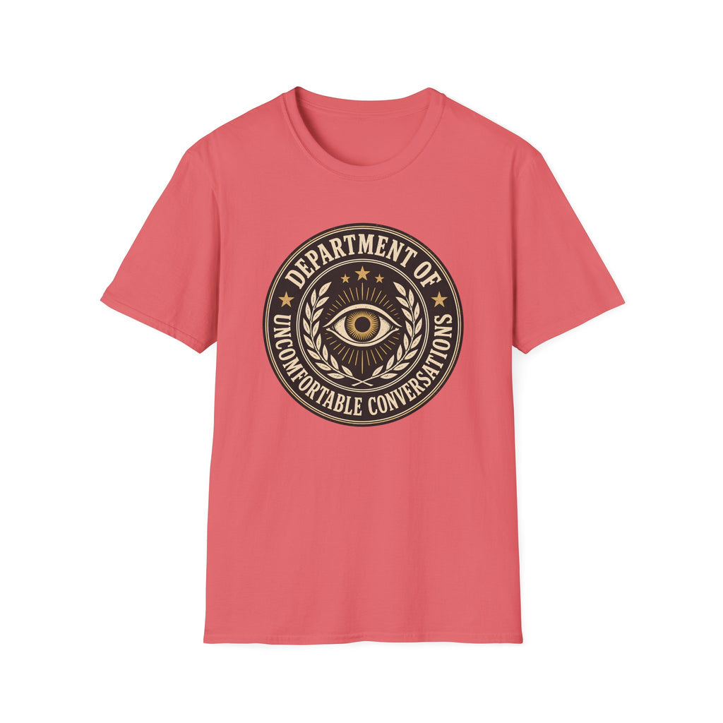 Department of Uncomfortable Conversations T-Shirt