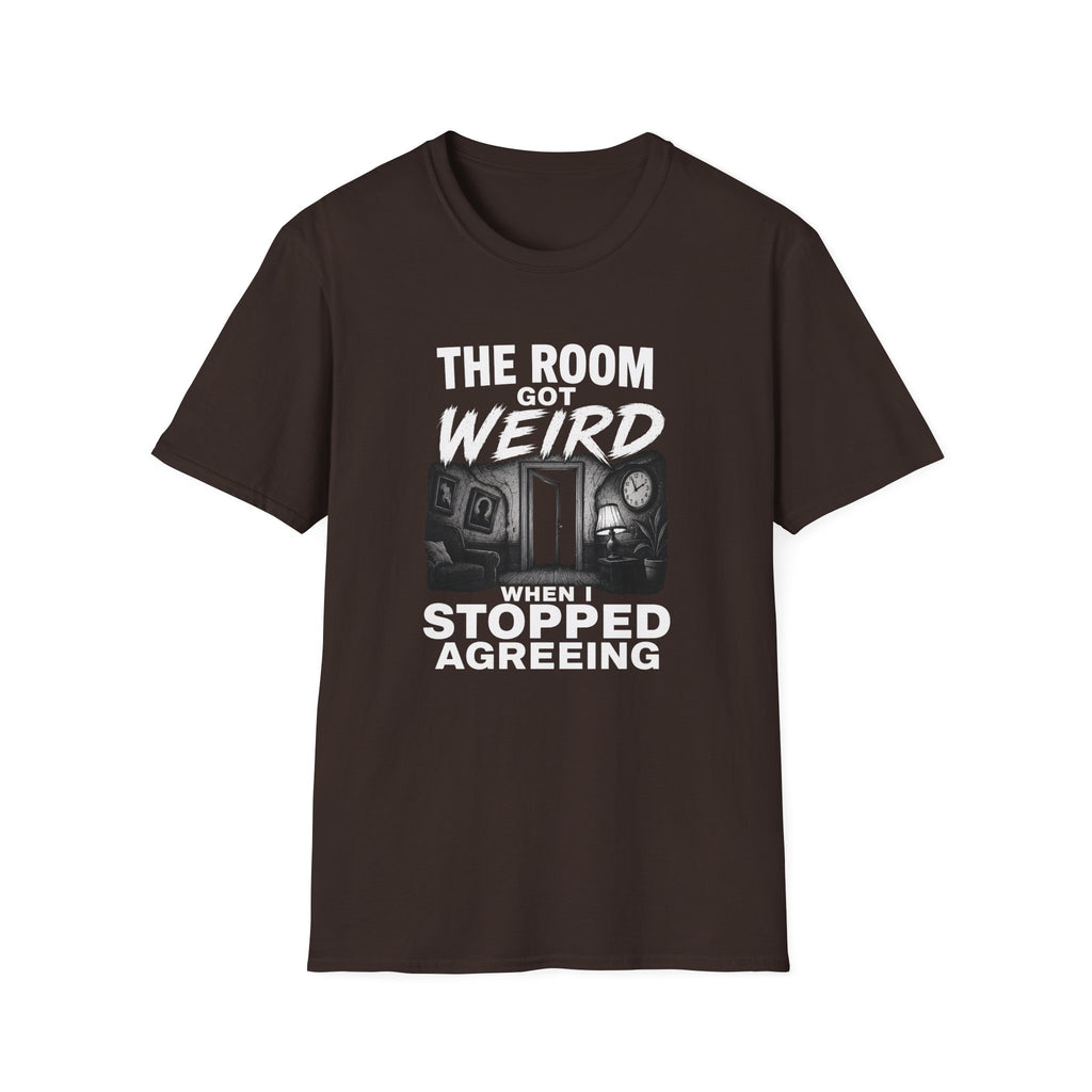 The Room Got Weird T-Shirt