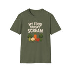 My Food Doesn't Scream T-Shirt