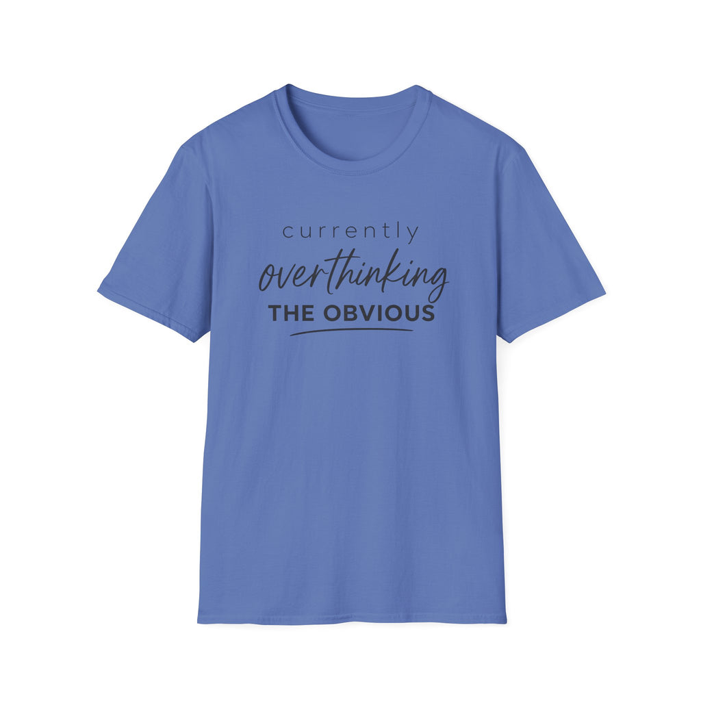Currently Overthinking T-Shirt