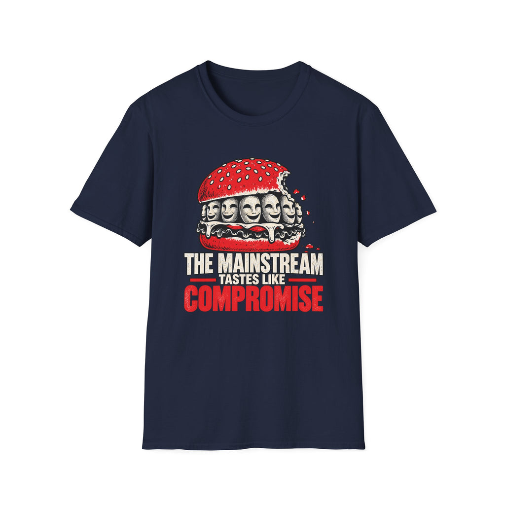 A navy blue short-sleeve t-shirt with a graphic of a burger filled with faces wearing braces, above the text 'THE MAINSTREAM TASTES LIKE COMPROMISE' in white and red.