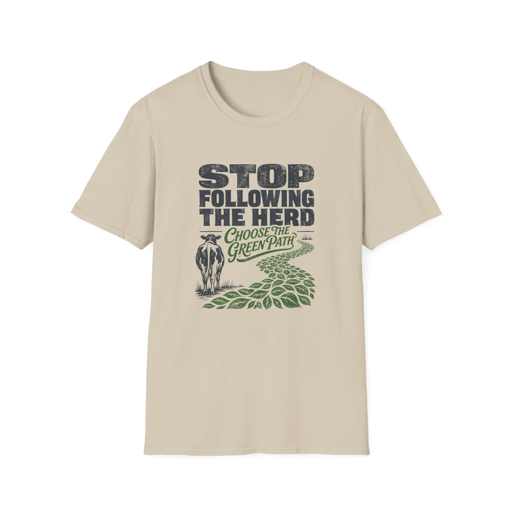 Stop Following the Herd T‑Shirt