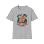 Small Talk Survivors Club T-Shirt