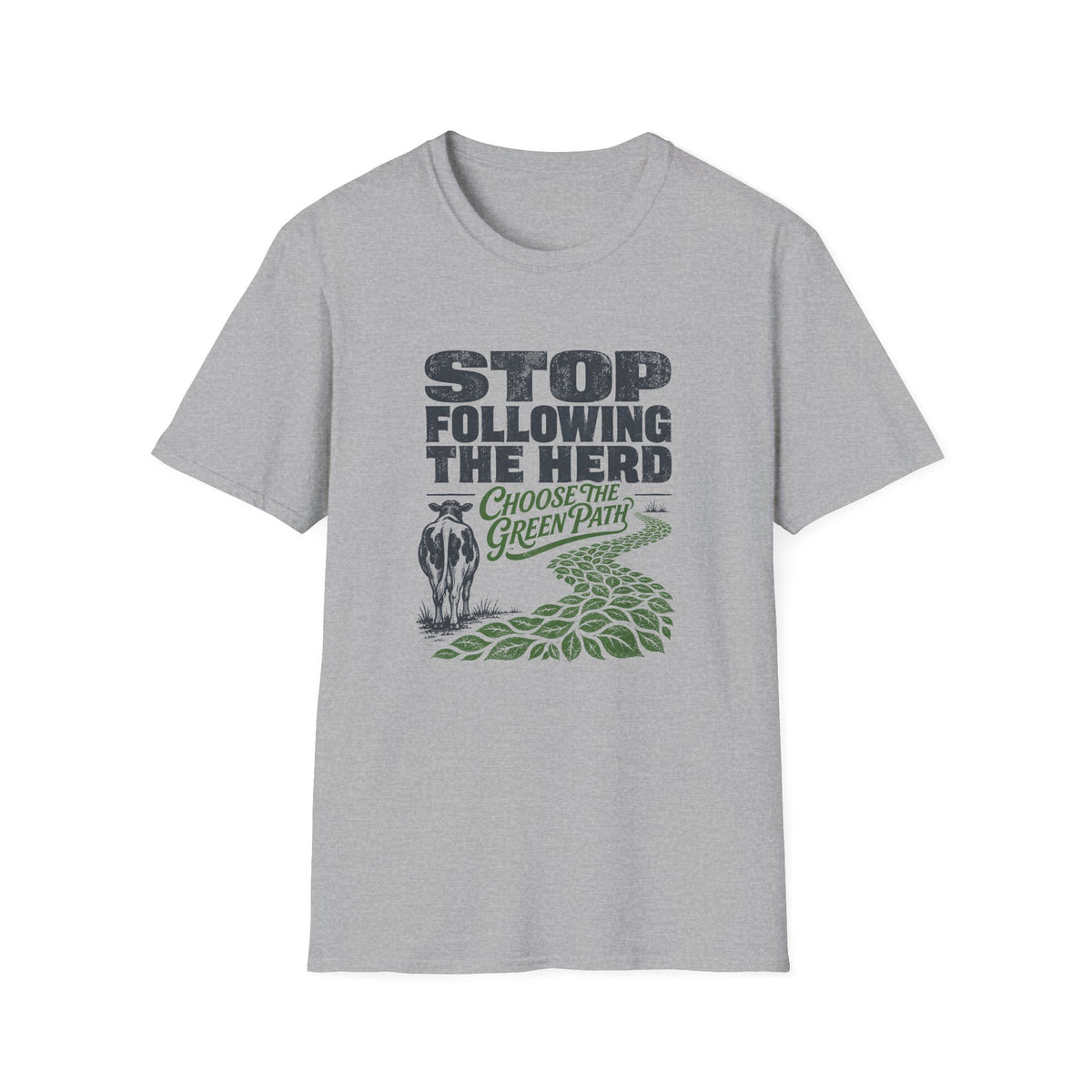 Stop Following the Herd T‑Shirt