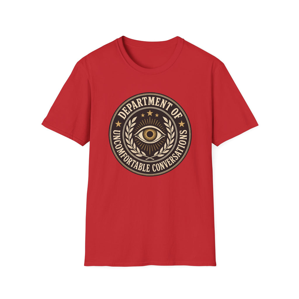 Department of Uncomfortable Conversations T-Shirt