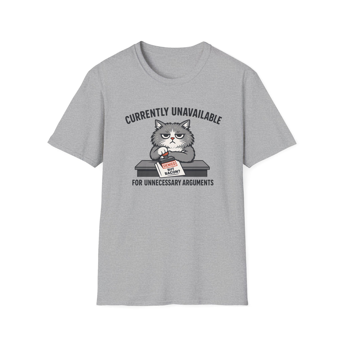 Currently Unavailable T-Shirt